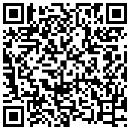 戴着眼镜的很有韵味的美少妇和炮友双人啪啪大秀 身材丰满 口交啪啪 十分淫荡的二维码
