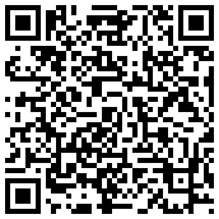 帅小伙泡良偷拍，【偷情小少妇】超近距离清晰画质，舔得妹子一线天淫水流出，扛起美腿暴插一直求饶，高清源码录制的二维码