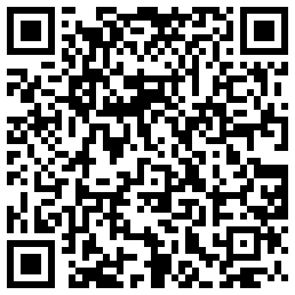 【今日推荐】91绿帽大神和发小疯狂3P齐操娇嫩人妻私拍流出 制服装高跟捆绑 骑乘裹屌爽翻天 高清1080P原版无水印的二维码