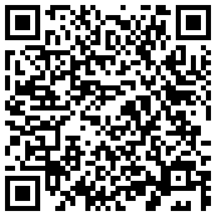 四川超漂亮的长发披肩美女为了能让教练帮忙通过驾照考试,练完车后约教练一起到酒店啪啪完整版.操的花样还真多,呻吟声超浪！的二维码