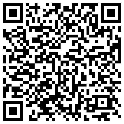 国产CD系列伪娘小兰姐约炮直男 相互口交被干的骚叫不止很是精彩的二维码