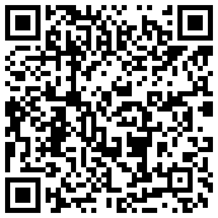 出来的找的小姐全脱给1000块，不要包夜3000块，口暴给800块，对白超级刺激的二维码