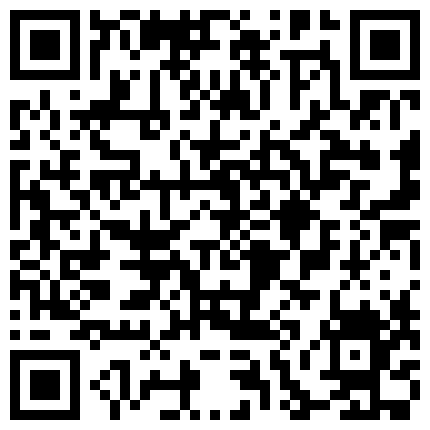 骚姑姑勾搭上门送外卖的小哥激情啪啪，口交大鸡巴让外卖小哥在地上各种爆草抽插，直接射在嘴里给狼友看吞精的二维码