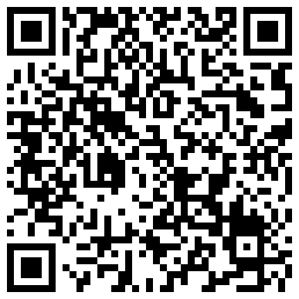 国产TS系列水嫩肌肤的梦梦和外国男友，酒店双宿双飞,性爱场面太欢乐们 互相操射了！！！的二维码