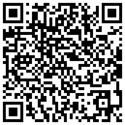 高清源码录制鸭哥手机软件约炮高挑模特兼职妹穿上豹纹文胸水晶高跟激情啪啪的二维码