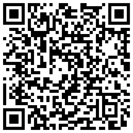 家庭摄像头 少妇看小视频自慰 手从逼里拿出来还要闻闻逼味的二维码