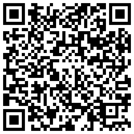 2024年10月麻豆BT最新域名 635985.xyz 高端约会系列-落地窗前凌辱性感小车模,还没插进去就湿透了,镜子窗户前一顿羞辱,操的一直叫爸爸,无套内射.原版!的二维码