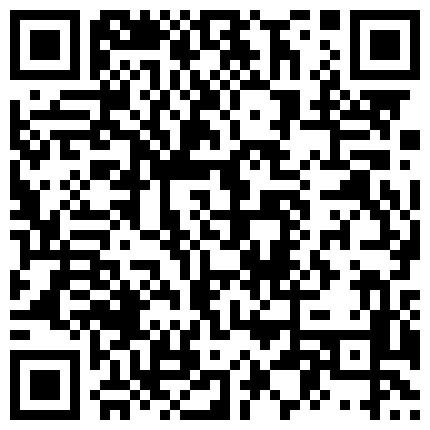 007711.xyz 9月新流CR社素人投稿自拍土豪重金约会一个美少女嫩妹一个成熟型美少妇双飞眼镜美女太极品了的二维码