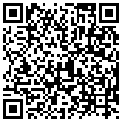 91C仔（内裤哥）-大战澳门小姐完整版“你是哪国的鸡巴那么大”的二维码