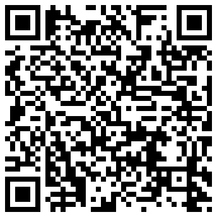 599626.xyz 小伙戴着眼镜针孔摄像头拍嫖J全程600元网约一位请假出来接客的大学生身材超好奶子又大又圆润清晰对白精彩的二维码