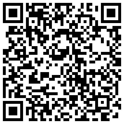 91秦先生第八部琪琪终结版近景拍摄琪琪私处的淫水泛滥对白非常淫荡108P高清无水印完整版的二维码