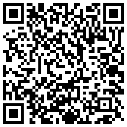 宝贝粉丝庆生约会 换一套性感的短裙来诱惑他 秀了一段骚舞让他硬梆梆 粉丝超硬肉棒挺进我早已湿哒哒的小穴⋯身材壮硕把我扛在钢管上干好多姿势的二维码