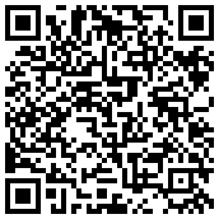 007711.xyz 牛人800元套路高三少女，带到山上金钱攻势最后成功啪啪，妹子太嫩了的二维码