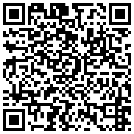 228869.xyz 南航空姐女友完美身材，调教玩弄自拍，爆操喷了一地.淫语对话，你慢点，你捅死我了.的二维码