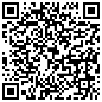 国産自拍情景短剧-临近毕业表演系学生妹刘婷试镜时被导演套路一步步潜规则的二维码