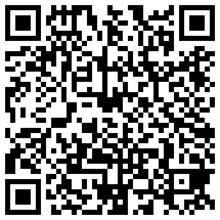 2024年11月麻豆BT最新域名 696559.xyz 舞蹈系校花胸大屁股有弹性 浴室用自来水玩冰火两重天 真是爽透了的二维码