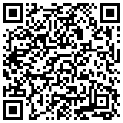 清纯小姨子敏敏露脸玩直播赚外快，黑丝高跟情趣诱惑，娇羞的模样很是让人喜欢，道具抽插骚逼浪荡呻吟可射的二维码