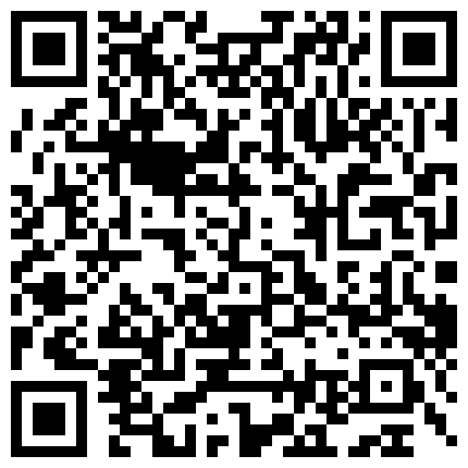 国産自拍情景短剧-临近毕业表演系学生妹刘婷试镜时被导演套路一步步潜规则的二维码