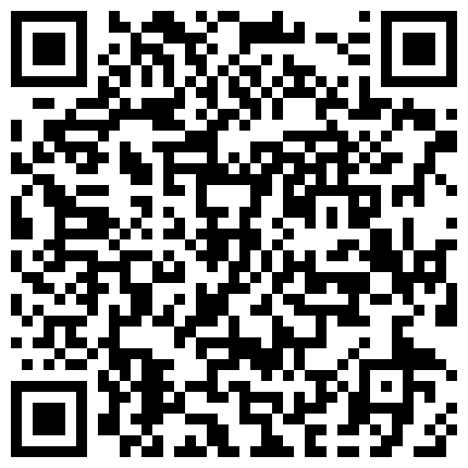 棚户区嫖J系列排骨大叔又来泄火年轻肉丝丰满大波妹子还没干肉棒就已雄起啪啪下下到底妹子不停淫叫无套内射的二维码