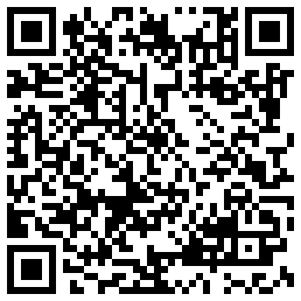 [20241020]重磅资源全网唯一土豪撩骚微信视频聊天一对一裸聊高颜值梅赛德斯奔驰客服小姐姐揉奶舔乳头抠逼自卫白浆直流苹果手机录屏的二维码