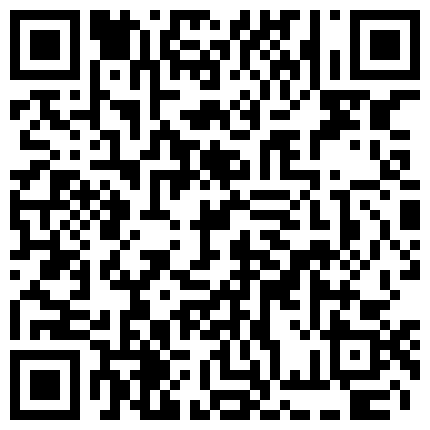 【横扫全国外围圈】苗条小萝莉乖巧听话，花式暴操呻吟不断超诱人，高清源码录制的二维码