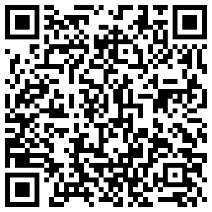 扩音接老公电话时被用力后入，怕被老公发现忍着不叫出声中国国产麻豆，高颜值，露脸，女神，空姐，秘书，网红，模特，探花，美女，约炮，口爆，的二维码