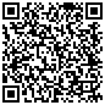 高级会所厕所里的偷拍，会所就是极品多啊，几个少妇类型的大美女，偷拍摄像机的角度非常好很大胆，面部下半身一览无余的二维码