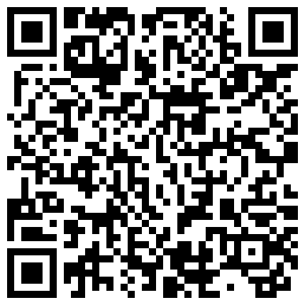 007711.xyz 高端泄密流出火爆全网泡良达人金先生 ️最近迷恋上老金的93年奶茶妹妹金贤雅，被抓起马尾含住大肉棒的二维码