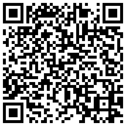 高颜值网红嫩模cos孙尚香激情啪啪啪福利 腰细胸大屁股翘表情特别骚 最后伸舌头把精液全吞下的二维码