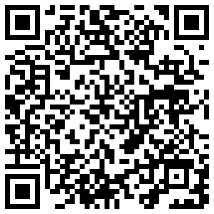 8月最新黑客破解摄像头偷拍家族工厂弟弟和嫂子偷情下班前假装来财务室检查顺便干一炮撸射的精液很浓稠啊的二维码
