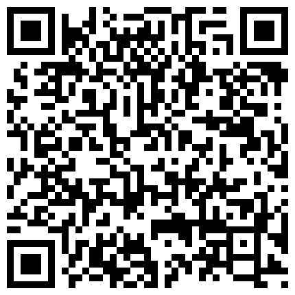 闹市区极限贴身抄底多位漂亮小姐姐~各种性感小内内亮点多~清纯长腿美女极度反差真空出门毛茸茸露逼的二维码