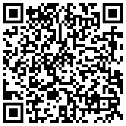 闷骚的汽车销售御姐，下班回到家开音乐骚舞秀，揉奶摸阴蒂爽到娇喘息息！的二维码