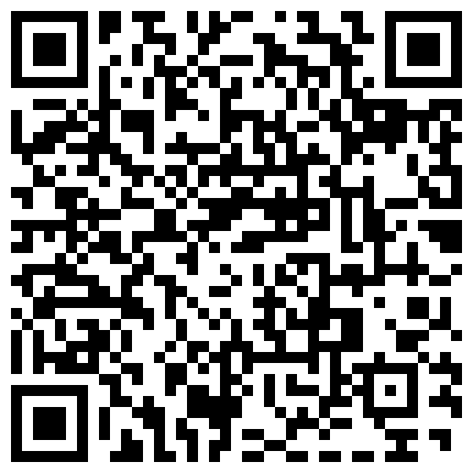 556593.xyz 胖哥微信聊了1个多月才把气质漂亮良家美少妇约到酒店偷情,逼紧水多,从沙发上一直搞到床上,连干2次,淫叫不止.国语!的二维码