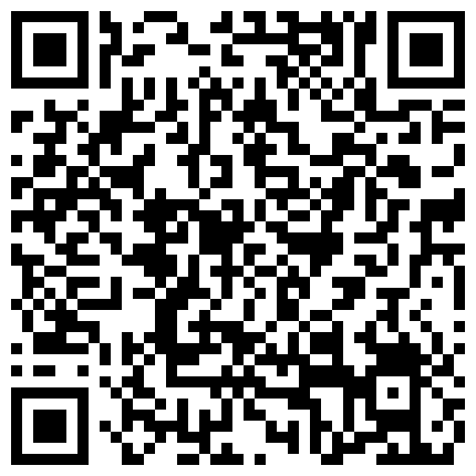 接老公电话，加速抽插，喊出来让她老公听见，老公还问’你爽吗‘，’爽啊，我感觉有人听我被操逼，好得劲呀‘，聊天刺激！的二维码