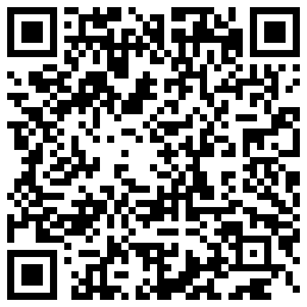 “把我内裤脱下按一下屁股吧是不是很大”对白刺激白嫩性感眼镜美女桑拿会所勾引男技师做爱不戴套干的她尖叫的二维码