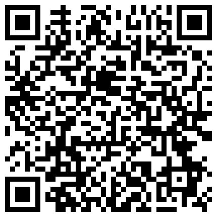 91新人国产苹果8 老师原谅我 高颜值D奶美乳好身材幼师酒店激情约炮 全程超骚露脸自拍720P完整版的二维码