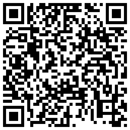 2024年11月麻豆BT最新域名 525658.xyz 泡妞高手得手的好身材学院派妹子快捷酒店开房啪啪的二维码