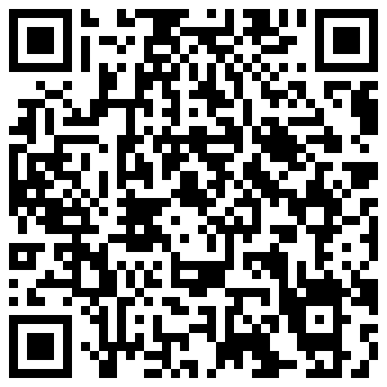 151- 全裸疯狂潮吹9分06秒 总机小妹終於忍不住再次不断潮吹喷发.zip的二维码