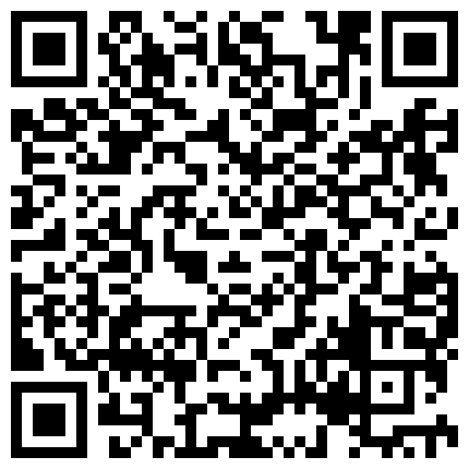 295655.xyz 清新自然房小伙与刚和老公吵完架的风骚少妇偷情滚床单搂起腿猛干肏的正起劲时电话响了接完继续草爽的欲仙欲死的二维码