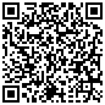 www.ac65.xyz 皮肤有点黑的在校读书学生妹网恋与变态网友见面宾馆开房啪啪喜欢把妹子搞醉干肏完BB肏屁眼儿1080P原版的二维码