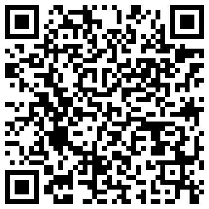 嫖娼不戴套3月1日夜晚扫街选逼直接加价把站街年轻小姐带到住所干灯光好对着镜头掰她B顶的太深大喊好长啊的二维码