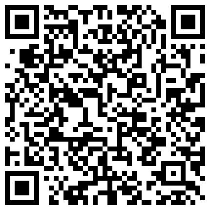 黑客破解家庭网络摄像头偷拍下班回家的健壮哥看到裸睡的眼镜媳妇忍不住要干一炮的二维码