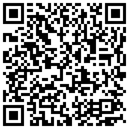 2023-9-9最新流出超高清情趣酒店偷拍 第一次见这么骚的情侣极品骚女内裤里面夹着跳蛋的二维码