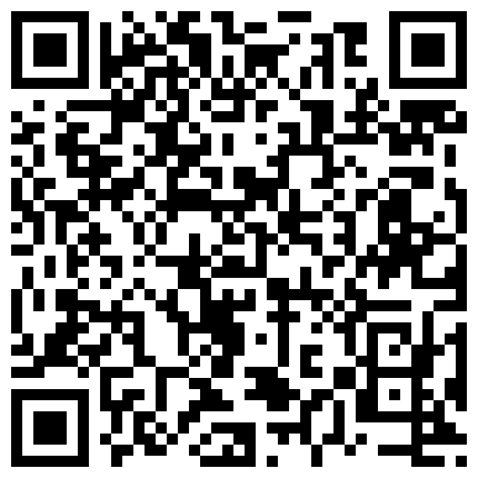 骚气满满的越韩混血主播搔首弄姿 揉奶掰穴 很是骚情的二维码