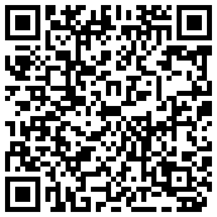 丝袜人妻做爱视频流出叫爸爸爸爸叫爸爸艹你一直顶得她骚穴爽爽滴！的二维码