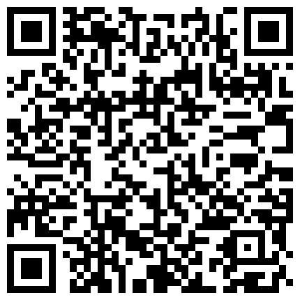 高级桑拿会所全程露脸第二部-全裸服務  淫荡骚货艳舞诱惑 露脸口交 女上做做爱+高级桑拿会所全程露脸第一部-镂空情趣内衣极品美眉情趣 脱衣舞 口交 深喉 撸管 做爱的二维码