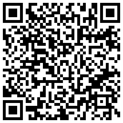 332299.xyz 最新流出 91大神唐伯虎520约炮高三粉嫩粉嫩的学妹 很害羞各种姿势操 高清原档的二维码