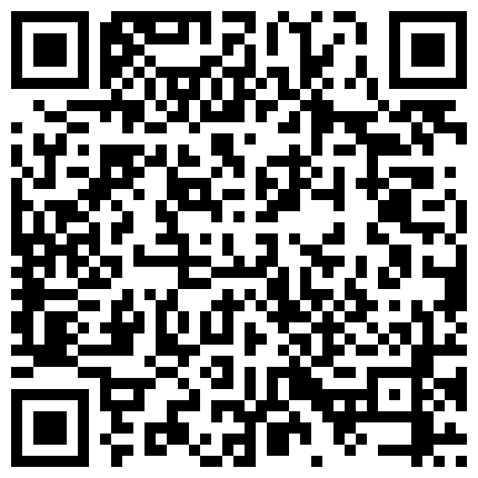 高颜值清纯姐妹俩外加一条狗狗直播，姐妹俩互搞，小阴穴对准姐姐的小淫穴，两个穴吧嗒吧嗒 双飞多好！的二维码