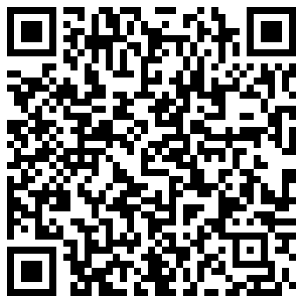 高级私人会所狂草一个网红脸蛋的大波妹口爆吞精有钱人就是爽的二维码