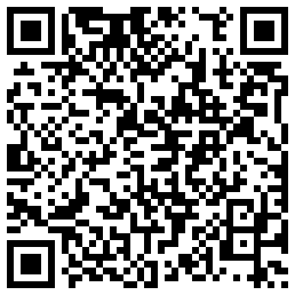 战神小利今夜2000约漂亮小姐姐，超清画质，骚穴干得水声不断，高潮阵阵，累瘫在床求饶了的二维码